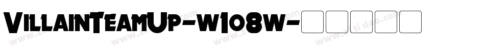 VillainTeamUp-w1o8w字体转换