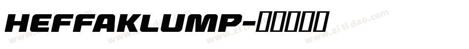 heffaklump字体转换