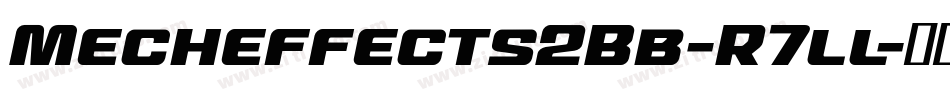 Mecheffects2Bb-R7ll字体转换