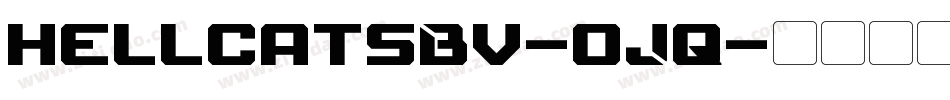 HellcatsBv-oJq字体转换 HellcatsBv-oJq字体转换