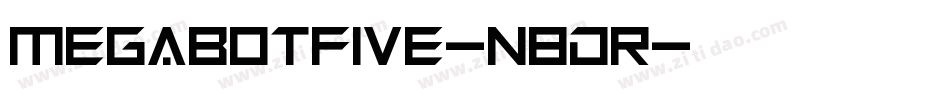 MegabotFive-n8DR字体转换