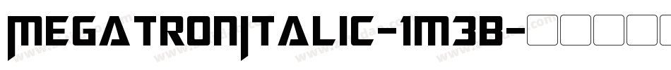 MegatronItalic-1m3B字体转换
