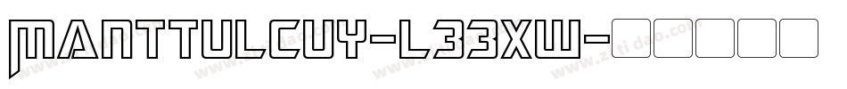 Manttulcuy-L33XW字体转换 Manttulcuy-L33XW字体转换