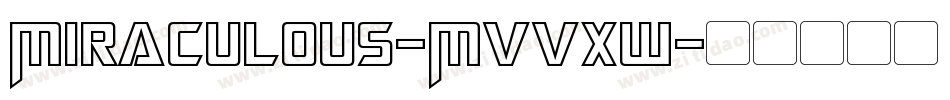 Miraculous-MVVXw字体转换