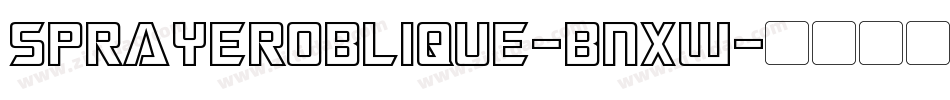 SprayerOblique-BnXw字体转换