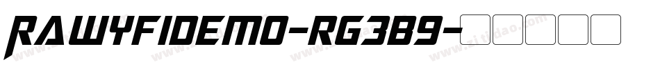 Rawyfidemo-rg3B9字体转换 Rawyfidemo-rg3B9字体转换