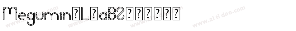 Megumin-L3aBZ字体转换