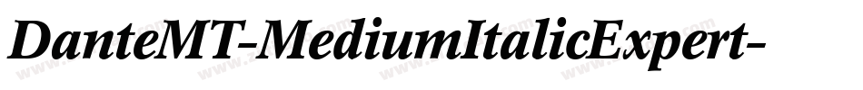 DanteMT-MediumItalicExpert字体转换