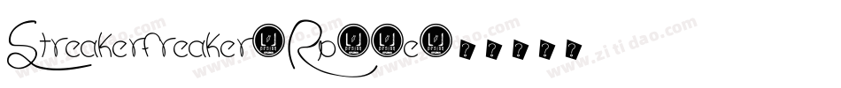 Streakerfreaker-Rp08e字体转换 Streakerfreaker-Rp08e字体转换