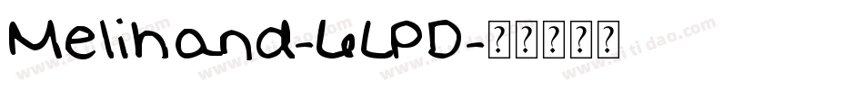 Melihand-6LPD字体转换
