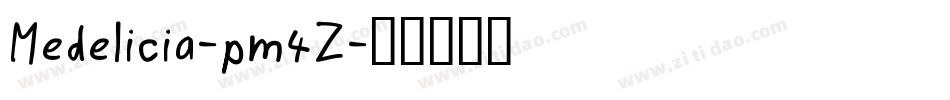 Medelicia-pm4Z字体转换