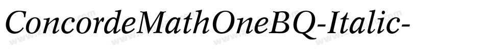 ConcordeMathOneBQ-Italic字体转换