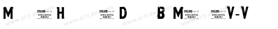 MentalHospitalDemoByMartaV-Vmq0字体转换 MentalHospitalDemoByMartaV-Vmq0字体转换