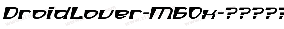 DroidLover-M6Ox字体转换