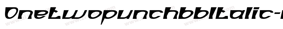 OnetwopunchbbItalic-rpOx字体转换