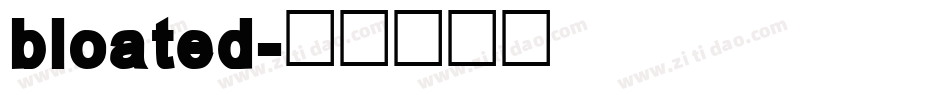 bloated字体转换
