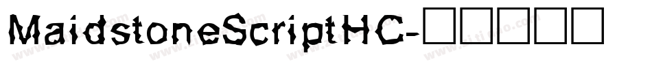 MaidstoneScriptHC字体转换