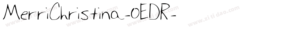 MerriChristina-0EDR字体转换