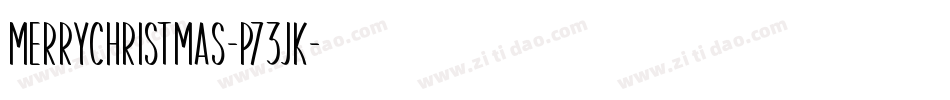 MerryChristmas-p73JK字体转换