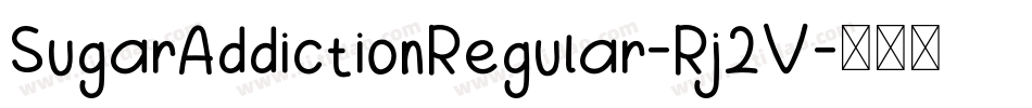 SugarAddictionRegular-Rj2V字体转换