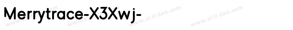 Merrytrace-X3Xwj字体转换