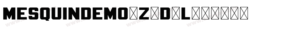 MesquinDemo-z8d8l字体转换