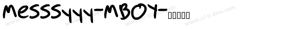 Messsyyy-MBOY字体转换