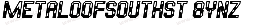 MetaloOfSouthSt-8YnZ字体转换