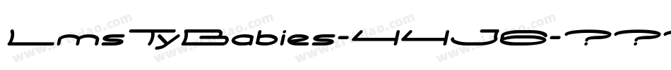 LmsTyBabies-44J6字体转换