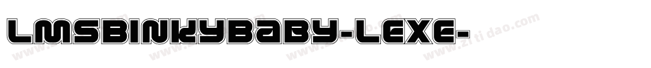 LmsBinkyBaby-LExE字体转换