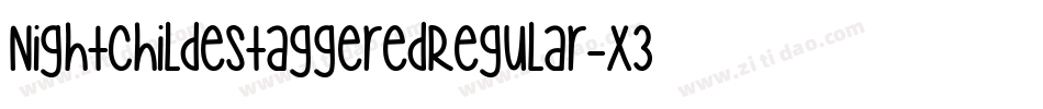 NightchildeStaggeredRegular-x38lm字体转换
