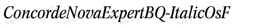 ConcordeNovaExpertBQ-ItalicOsF字体转换