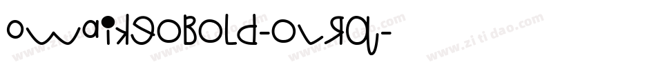 OwaikeoBold-oLRq字体转换 OwaikeoBold-oLRq字体转换