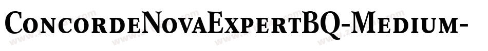 ConcordeNovaExpertBQ-Medium字体转换