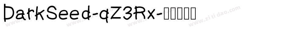 DarkSeed-qZ3Rx字体转换