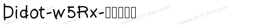 Didot-w5Rx字体转换