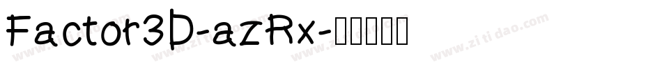 Factor3D-azRx字体转换