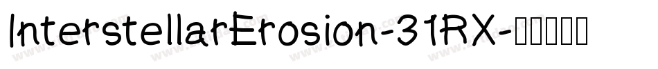 InterstellarErosion-31RX字体转换