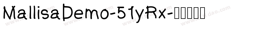 MallisaDemo-51yRx字体转换