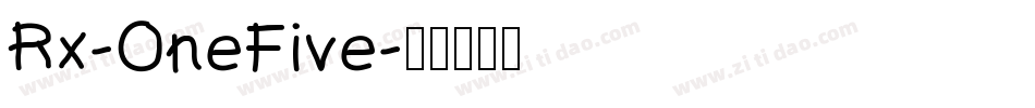 Rx-OneFive字体转换