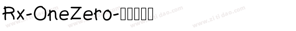 Rx-OneZero字体转换