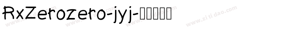 RxZerozero-jyj字体转换 RxZerozero-jyj字体转换