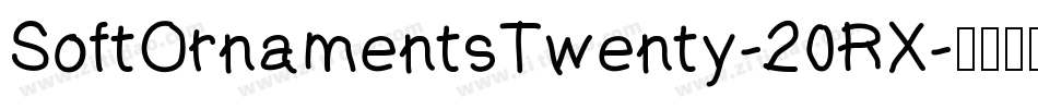 SoftOrnamentsTwenty-20RX字体转换