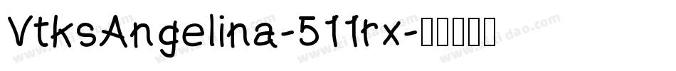 VtksAngelina-511rx字体转换