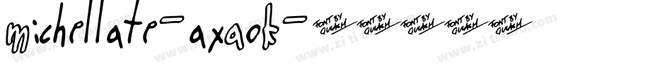 Michellate-axAoK字体转换 Michellate-axAoK字体转换