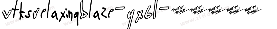 VtksRelaxingBlaze-YX6L字体转换