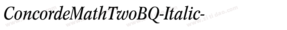 ConcordeMathTwoBQ-Italic字体转换