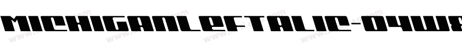 MichiganLeftalic-O4w8字体转换