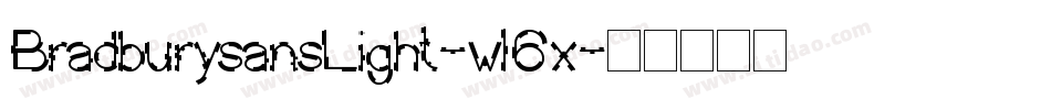 BradburysansLight-wl6x字体转换