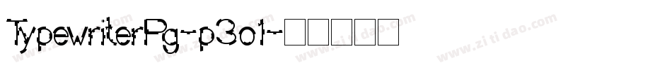 TypewriterPg-p3o1字体转换 TypewriterPg-p3o1字体转换